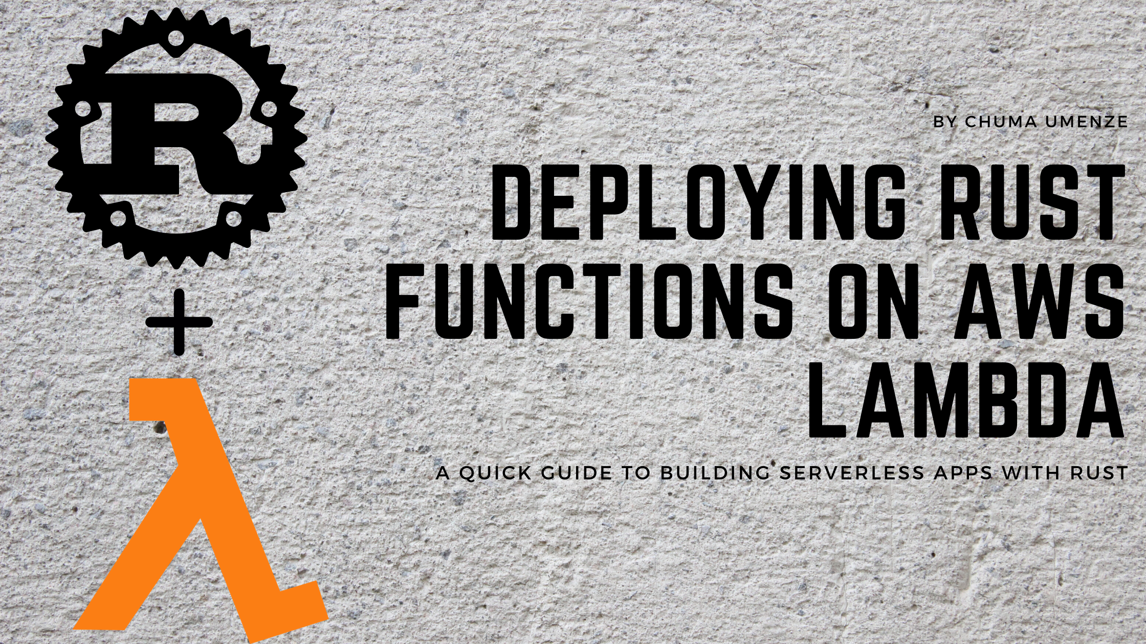 Deploying Rust Functions on AWS Lambda